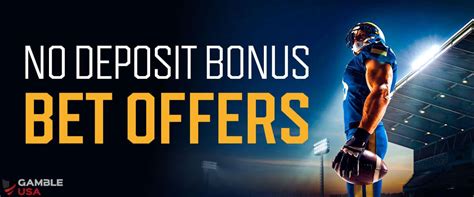 no deposit free bet mobile - completely free bet no deposit.